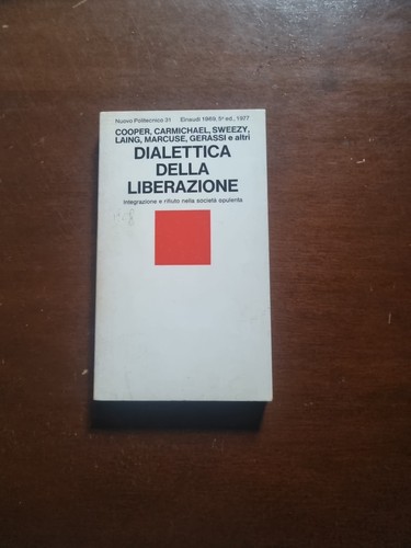 Dialettica della liberazione - dialettica,