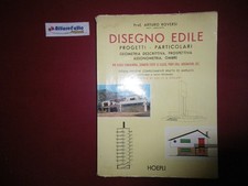 L 5.550 LIBRO DISEGNO EDILE PROGETTI PARTICOLARI DI ARTURO ROVERSI 1963