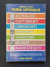 Guida ufficiale astrologi cartomanti medium chiromanti Cajati Alec. ed 1976