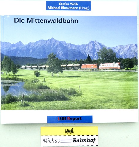 Die mittenwaldbahn stefan - mittenwaldbahn,