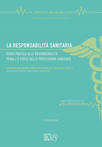 Responsabilità sanitaria - responsabilità,