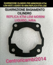 GUARNIZIONE CILINDRO PER MINICROSS KTM LEM 65CC LIQUIDO ARIA 50 REPLICA KTM LEM