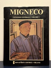 GIUSEPPE MIGNECO CATALOGO GENERALE VOLUME I BONAPARTE EDITRICE 1986
