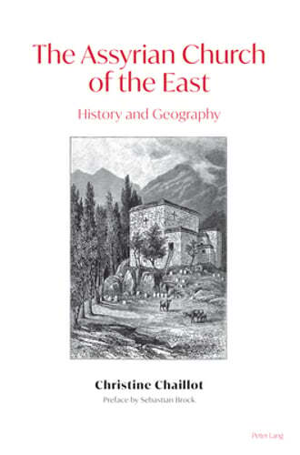 The assyrian church - the,