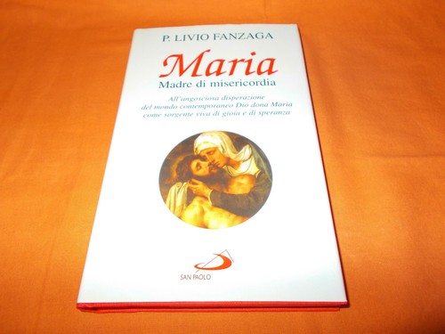 Padre livio fanzaga maria - livio,