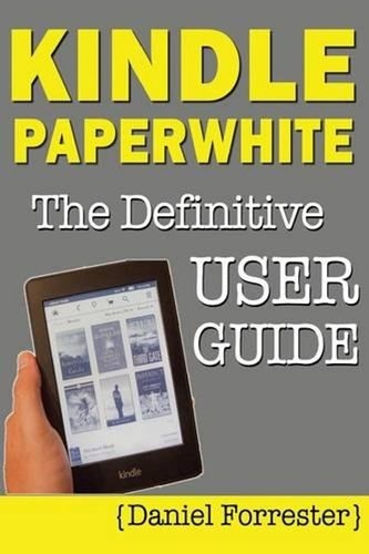 Kindle paperwhite manual - kindle, manual: