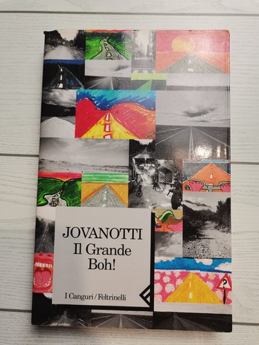 Jovanotti grande boh - grande, boh!"