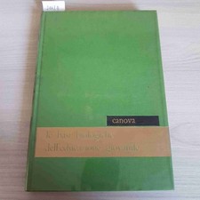 LE BASI BIOLOGICHE DELL'EDUCAZIONE GIOVANILE - CANOVA - PAOLINE - 1964