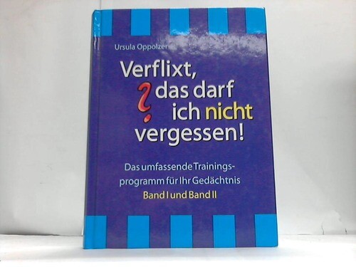 Verflixt das darf ich nicht - das,
