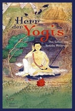 Milarepa herr der - der, yogis: