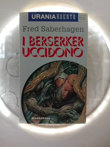 Berserker uccidono urania - berserker,