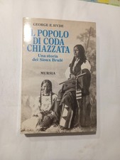 Libro Il Popolo di Coda Chiazzata Edizioni Mursia