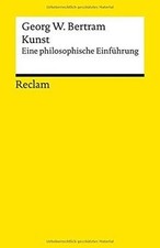 Kunst: Eine philosophische Einführung (Reclams Universal... | Buch | Zustand gut