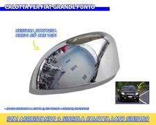 CALOTTA CROMATA  per GRANDE PUNTO 2005 > Specchio sinistro tuning calotta singol