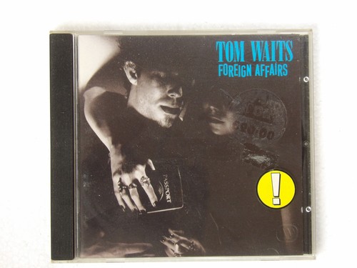 Tom waits foreign affairs - waits:,