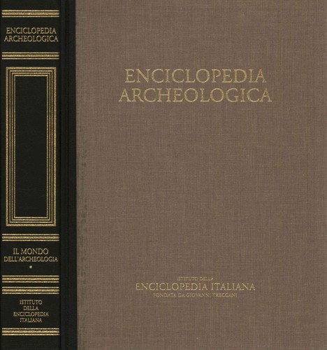 Enciclopedia archeologica il - enciclopedia,