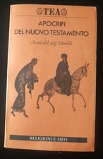 Apocrifi del Nuovo Testamento, Luigi Moraldi-Tea Terza ed.-1991