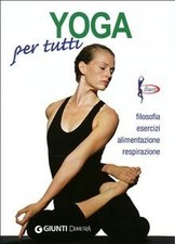 Yoga per tutti. Filosofia