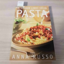 IL GRANDE LIBRO DELLA PASTA -