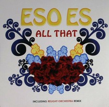 Eso Es ‎– All That - CD, Single - Italy 2008