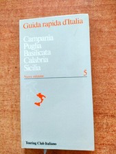 GUIDA RAPIDA D'ITALIA - VOL. 5 CAMPANIA PUGLIA BASILICATA TOURING CLUB ITALIANO