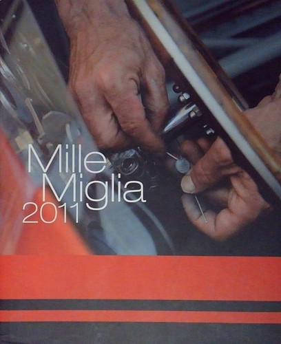 Mille miglia 2011 - 2011, 1000