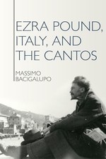 Ezra Pound, Italy, and the