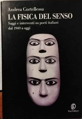 Fisica del senso saggi - saggi, e
