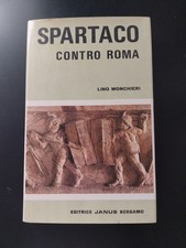 SPARTACO CONTRO ROMA la