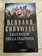 Bernard Cornwell - I guerrieri della tempesta, Longanesi  9788830449602