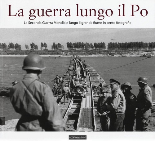 Guerra lungo la - po.,