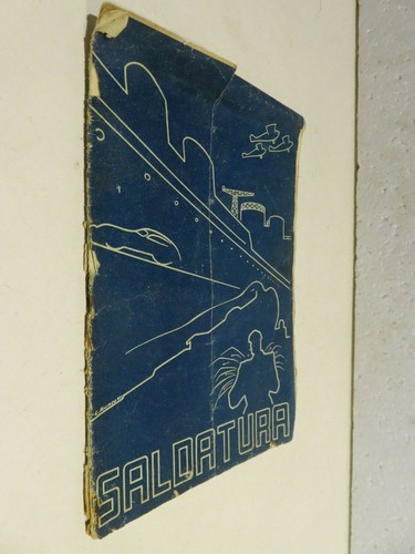 Saldatura novembre 1938 - saldatura,