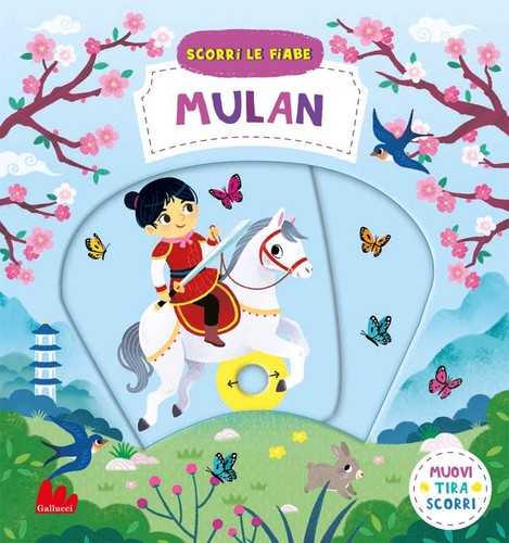 Mulan scorri fiabe ediz - fiabe.,
