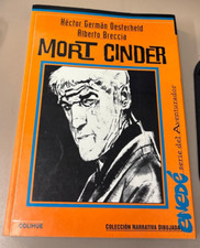 Mort Cinder di German Oesterheld & Alberto Brecci - Collezione Narrativa Dibujada