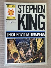 STEPHEN KING - UNICO INDIZIO LA LUNA PIENA - SALANI 1991