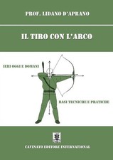 Tiro con arco - ieri, oggi