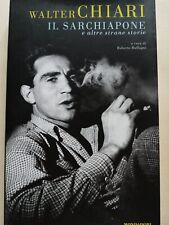 IL SARCHIAPONE e altre strane