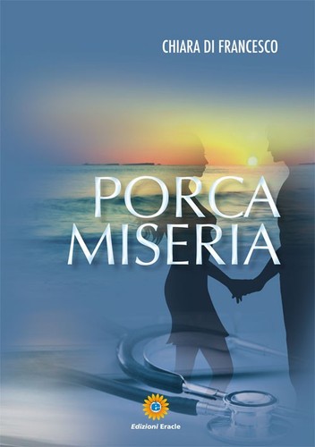 Porca miseria edizioni - miseria, [edizioni