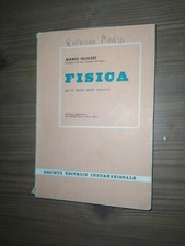 MARIO GLIOZZI FISICA per le