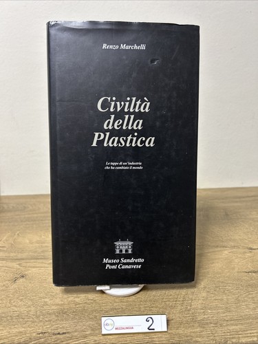 Civiltà della plastica - ,
