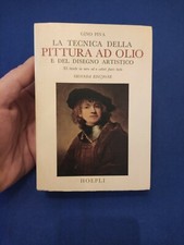 La tecnica della pittura ad olio e del disegno artistico Gino Piva 1980 Hoepli