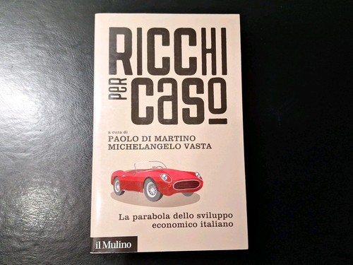 Ricchi per caso - ., la