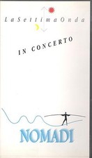 NOMADI-RARA VHS"LA SETTIMA ONDA IN CONCERTO"
