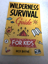WILDERNESS SURVIVAL GUIDE FOR