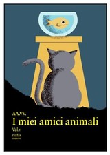 Libri Miei Amici Animali (I)
