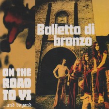 BALLETTO DI BRONZO On the road