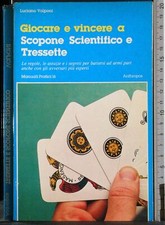 GIOCARE E VINCERE A SCOPONE
