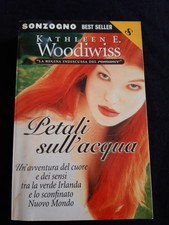 Petali sull'acqua - Kathleen Woodiwiss