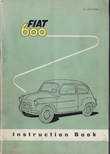 Fiat 600 instruction - instruction, 1958