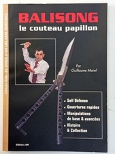 Balisong Le Couteau Papillon
